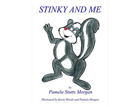 Livro Stinky and Me de Pamela Stutts Morgan (Inglês - Capa Dura)