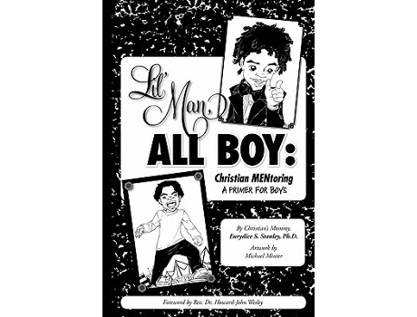 Livro Lil Man All Boy Christian Mentoring de Eurydice S Stanley (Inglês)