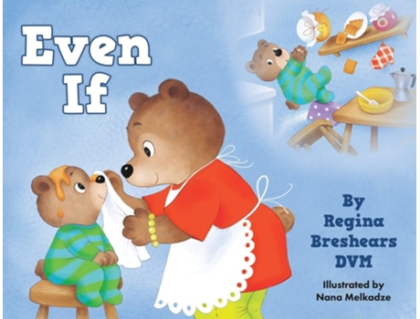 Livro Even If De Regina Breshears Dvm (inglês)