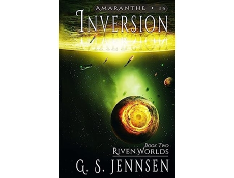 Livro Inversion Riven Worlds Book Two Amaranthe de G S Jennsen (Inglês)