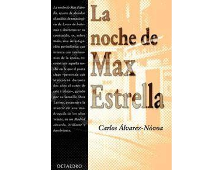 Livro La Noche De Max Estrella de Carlos Ãlvarez-Nã³Voa (Espanhol)