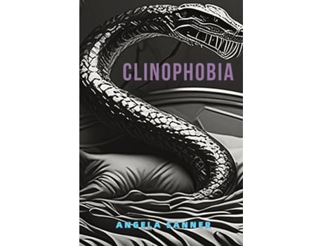 Livro Clinophobia de Angela Sanner (Inglês)