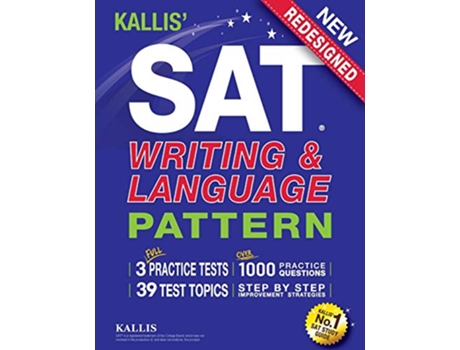 Livro KALLIS SAT Writing and Language Pattern Workbook Study Guide for the New SAT de Kallis (Inglês)