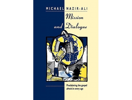 Livro Mission and Dialogue de Michael Nazir-Ali (Inglês)