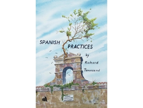 Livro Spanish Practices de Richard Townsend (Inglês)