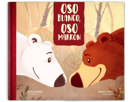 Livro Oso Blanco, Oso Marrón de Cristina Oleby (Espanhol)
