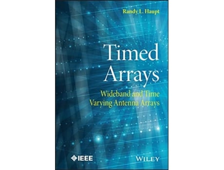 Livro Timed Arrays de Randy L. Haupt ( Inglês )