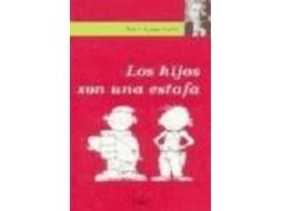Livro Los Hijos Son Una Estafa de Ricardo Rabella Bahillo (Espanhol)