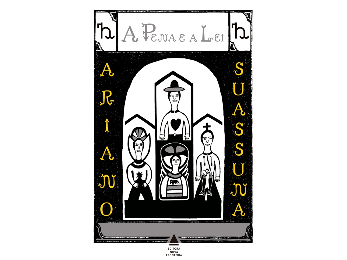 Livro Pena E A Lei, A - Nova Fronteira De Ariano Suassuna (português)