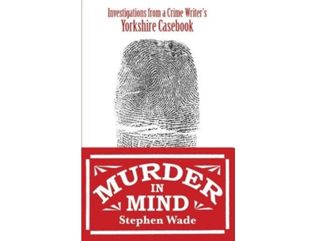 Livro Murder In Mind De Stephen Wade (inglês)