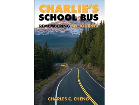 Livro Charlies School Bus de Charles C Cheng (Inglês)
