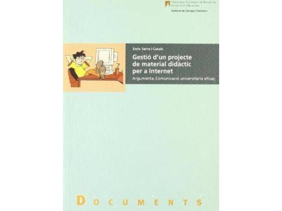 Livro Gestió dun projecte didàctic per a Internet de Enric Serra Casals e Universidad De Barcelona Servicio De Lengua Catalana (Espanhol)