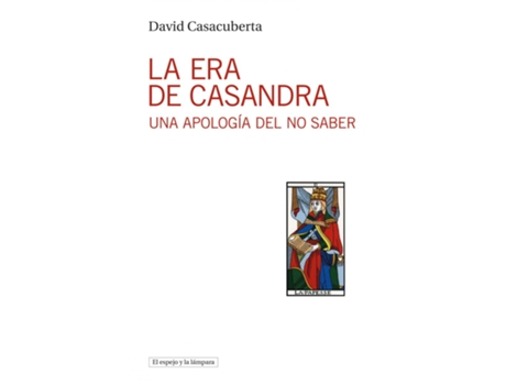 Livro La Era De Casandra de Casacuberta David (Español)
