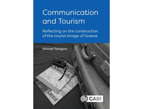 Livro Communication and Tourism de Michael Tsangaris (Inglês - Capa Dura)