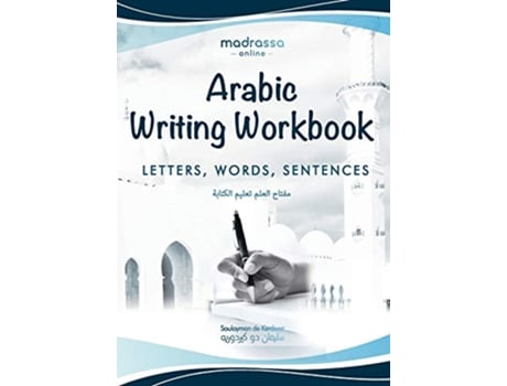 Livro Arabic Writing Workbook de Soulayman de Kerdoret (Árabe)
