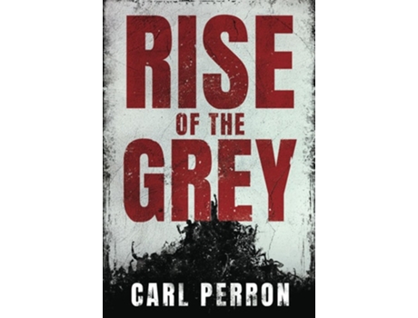Livro Rise of the Grey de Carl Perron (Inglês)
