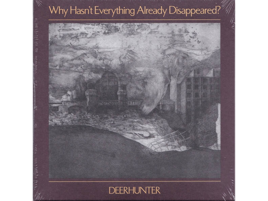 CD Deerhunter - Why Hasn't Everything Already Disappeared? (1CDs)