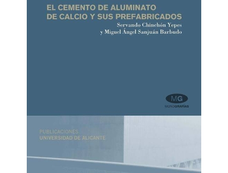 Livro Cemento De Aluminato De Calcio Y Sus Prefabricados de M.A. Sanjuan Barbudo (Espanhol)