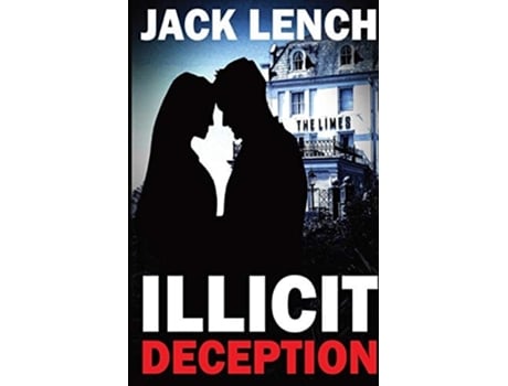 Livro Illicit Deception De Jack Lench (inglês)