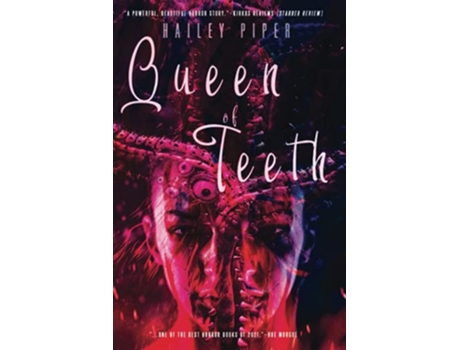 Livro Queen of Teeth de Hailey Piper (Inglês)