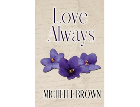 Livro Love Always de Michelle Brown (Inglês)