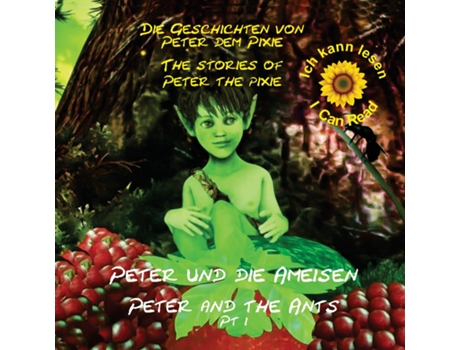 Livro Peter The Pixie/peter Dem Pixie Peter Amp The Ants Pt 1 - Ich Kann Lesen / I Can Read De Gary Edward Gedall (inglês)