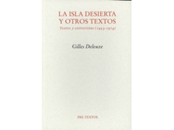 Livro Ála Isla Desierta Y Otros Textos. Textos Y Entrevistas (1953-1974) de Gilles Deleuze (Espanhol)