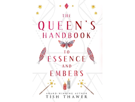 Livro The Queens Handbook to Essence and Embers de Tish Thawer (Inglês)