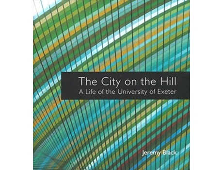 Livro the city on the hill de prof. jeremy black (inglês)
