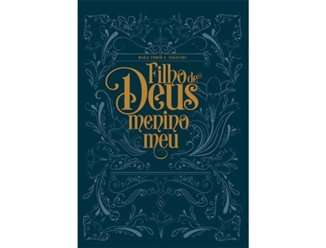 Livro Filho De Deus, Menino Meu De Maria Emmir O Nogueira (português Do Brasil)