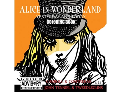 Livro Alice in Wonderland Yesterday and Today Coloring Book de Raúl Albert Contreras (Inglês)