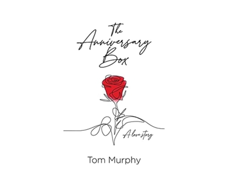 Livro The Anniversary Box De Tom Murphy (inglês - Capa Dura)
