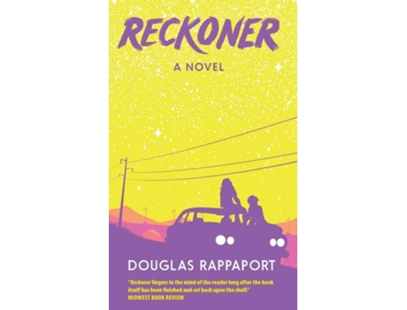 Livro Reckoner A Novel De Douglas Rappaport (inglês - Capa Dura)