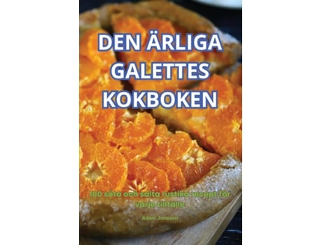 Livro DEN ÄRLIGA GALETTES KOKBOKEN de Adam Jonsson (Inglês)