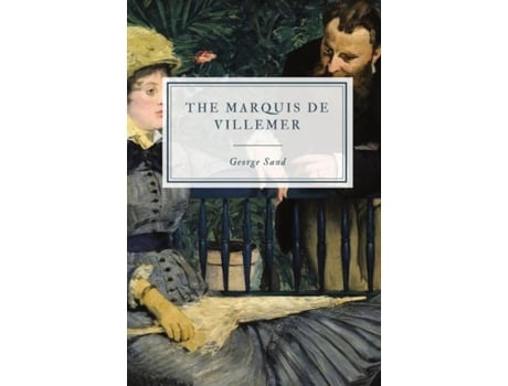 Livro The Marquis de Villemer de George Sand (Inglês)