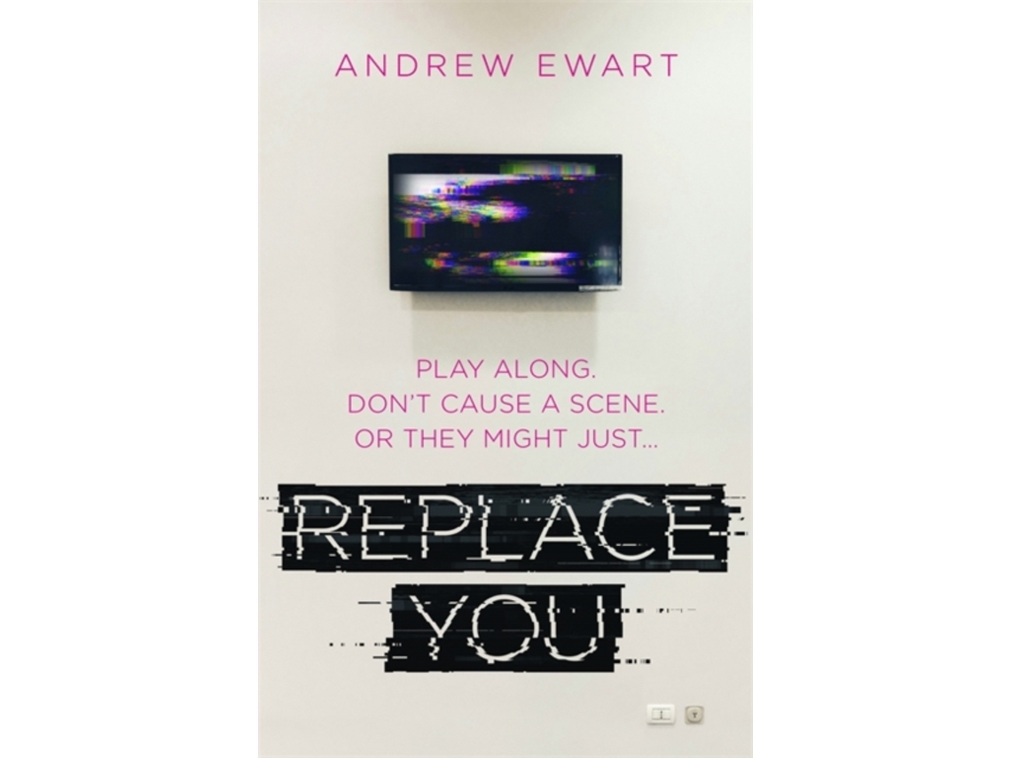 Livro Replace You de Andrew Ewart (Inglês)