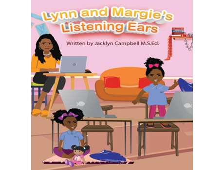 Livro Lynn and Margies Listening Ears de Jacklyn Campbell (Inglês)