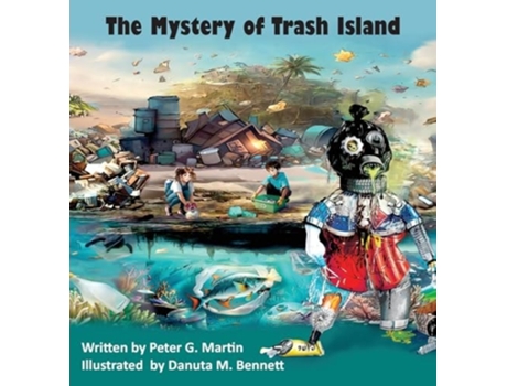 Livro The Mystery of Trash Island de Peter G Martin (Inglês - Capa Dura)