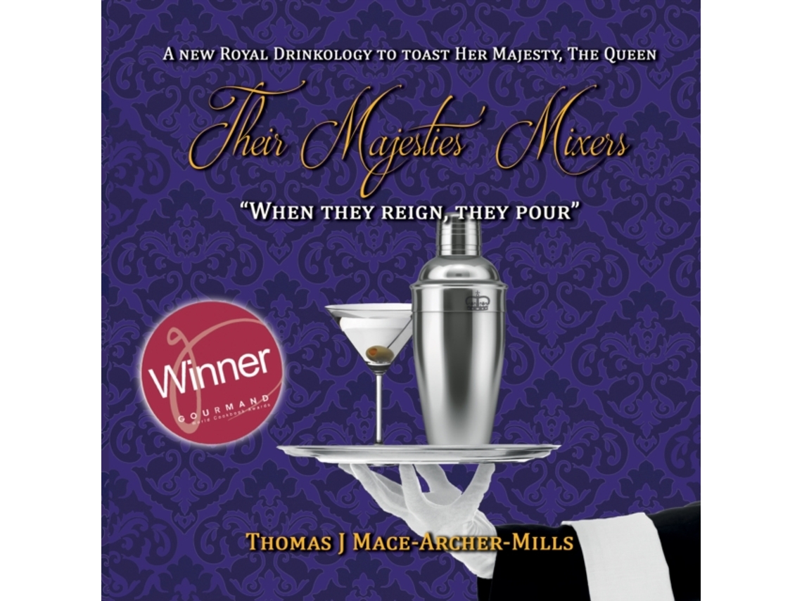 Livro Their Majesties Mixers de Thomas J Mace-Archer-Mills (Inglês)