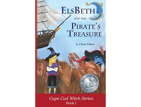 Livro ElsBeth and the Pirates Treasure Book I in the Cape Cod Witch Series 1 de J Bean Palmer (Inglês)