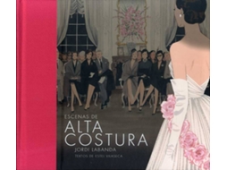 Livro Escenas De Alta Costura de Jordi Labanda (Espanhol)