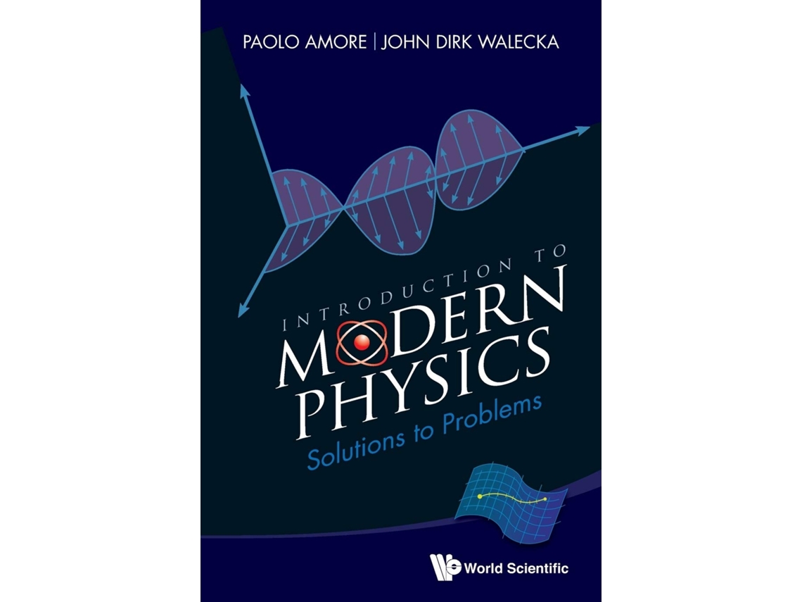 Livro Introduction To Modern Physics Solutions To Problems de Paolo Amore (Inglês)