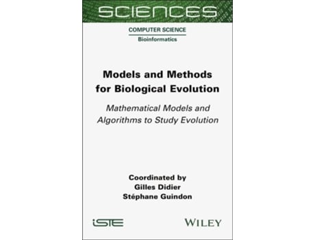 Livro Models and Methods for Biological Evolution de Gilles Didier e Stephane Guindon (Inglês - Capa Dura)