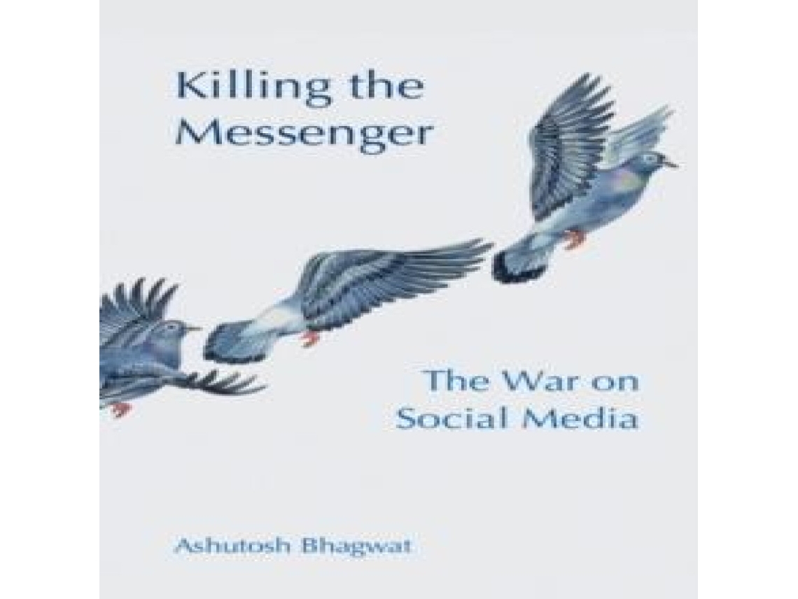 Livro Killing the Messenger de Ashutosh Bhagwat (Inglês)