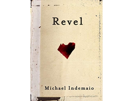 Livro Revel de Michael Indemaio (Inglês)