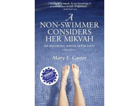 Livro A Non-Swimmer Considers Her Mikvah: On Becoming Jewish After Fifty Mary E. Carter (Inglês)