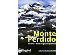 Livro Monte Perdido Historias Y Mitos Del Gigante Pirenaico de Alberto Martínez Embid (Espanhol)