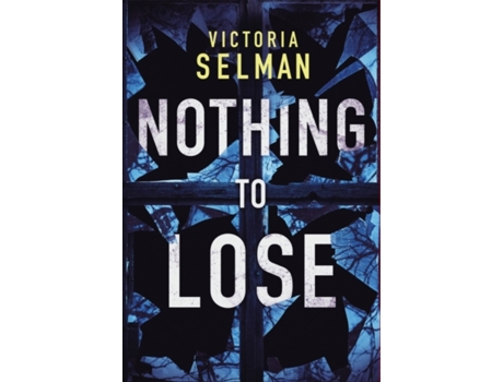 Livro nothing to lose de victoria selman (inglês)