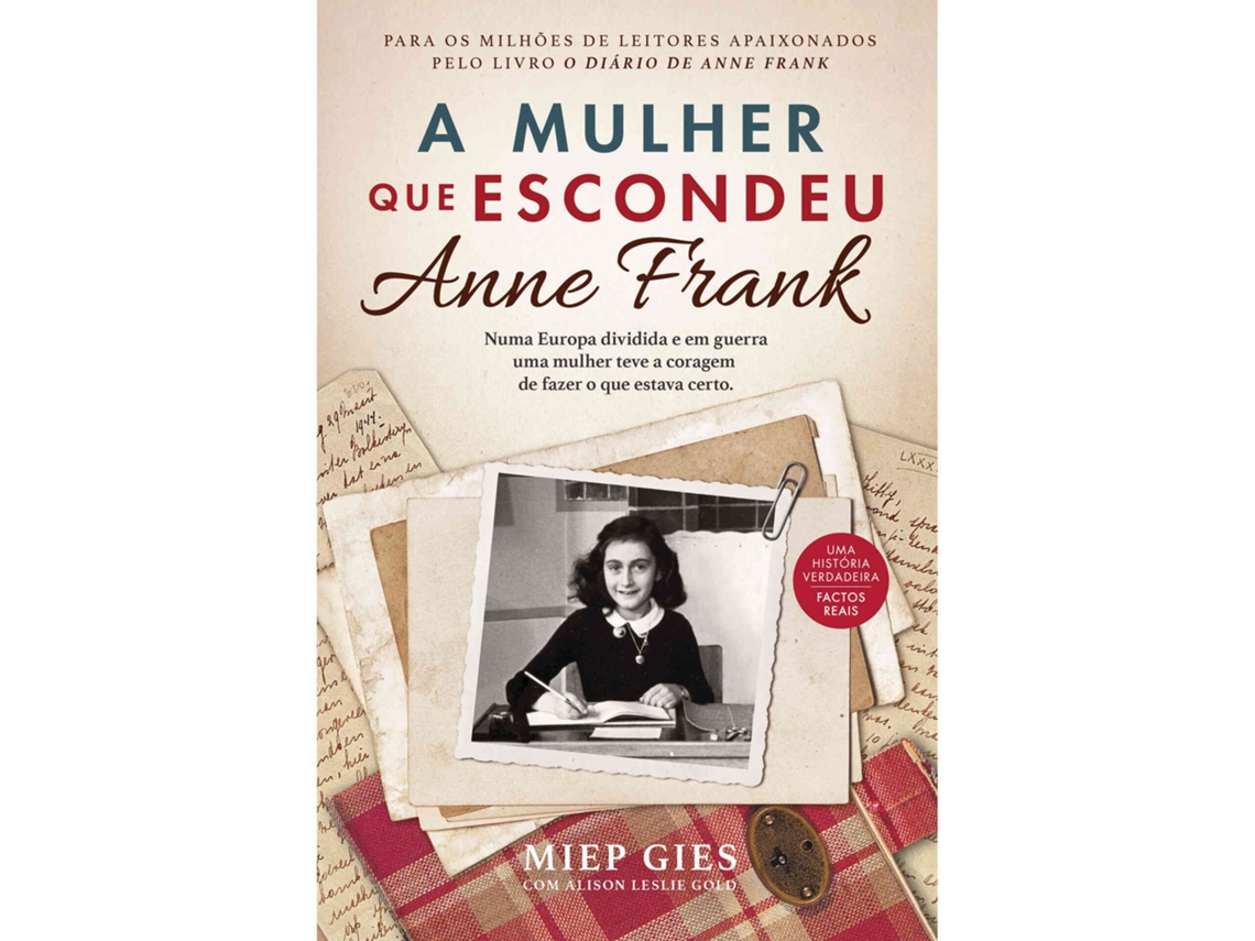 A Mulher Que Escondeu Anne Frank