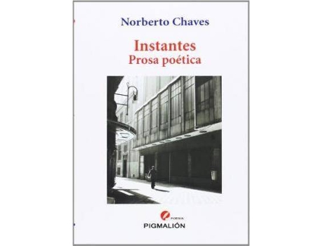 Livro Instantes: prosa poética de Chaves (Es Argentino), Norberto (Espanhol)
